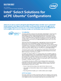 Intel® Select Solutions for uCPE Ubuntu* Configurations Brief